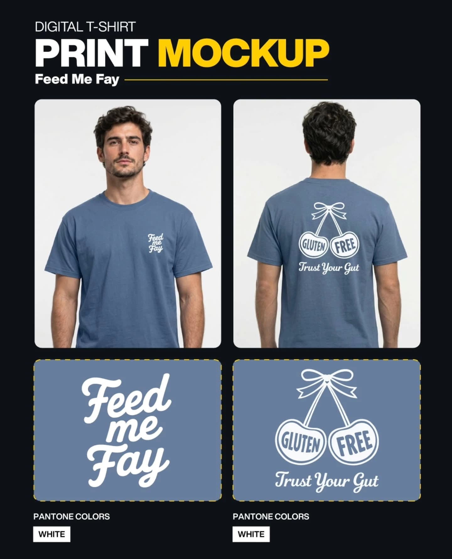 Sample digital print mockup: front and back t-shirt photos with the artwork and Pantone ink colors