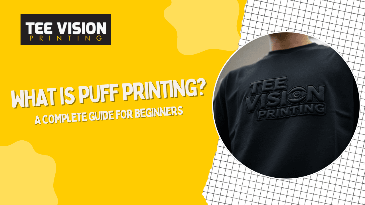 What is Puff Printing? A Complete Guide for Beginners