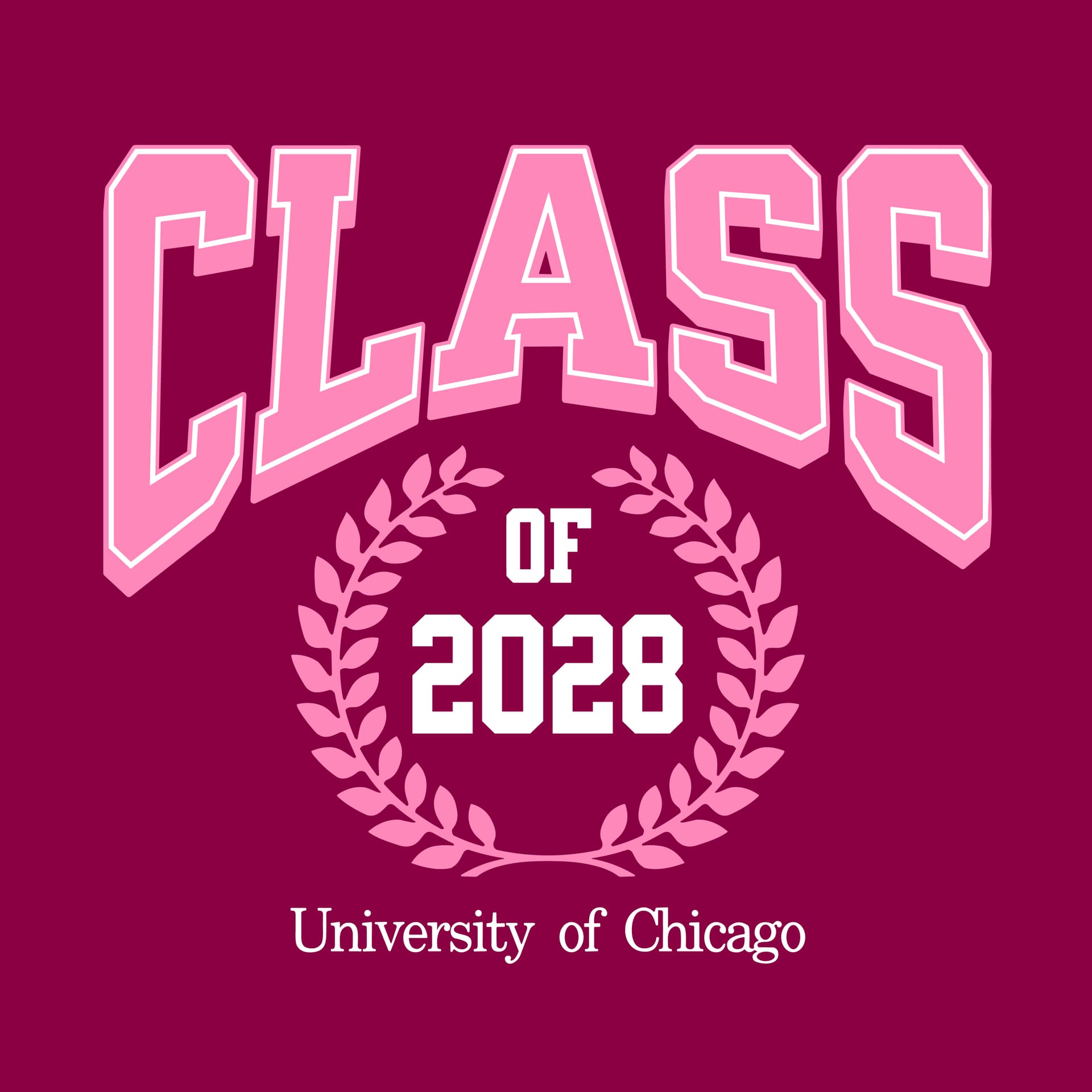University of Chicago Class 2028 Laurel