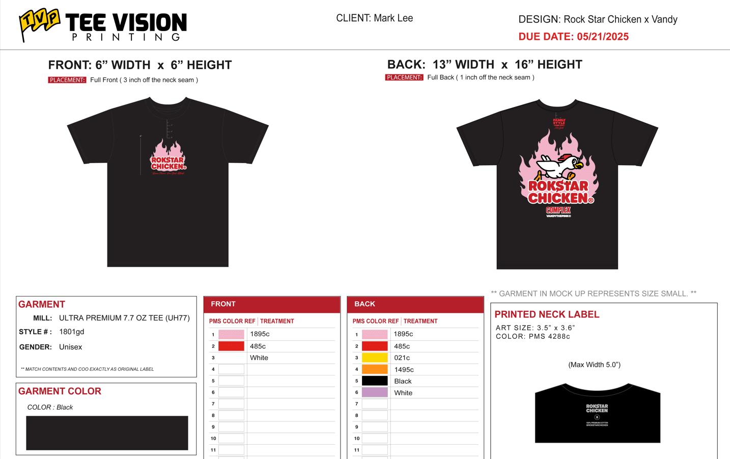 Detailed production proof showing front and back graphics for Custom Screen-Printed T Shirts for Rokstar Chicken, highlighting premium blanks and precise ink placement.