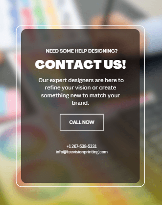 Embroidery vs. Screen Printing support—Tee Vision Printing flyer offering expert design help for custom apparel, emphasizing branding and creative consultation.